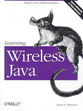 Kniha Learning Wireless Java Qusay H. Mahmoud