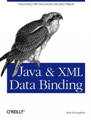 Książka Java & XML Data Binding Brett McLaughlin