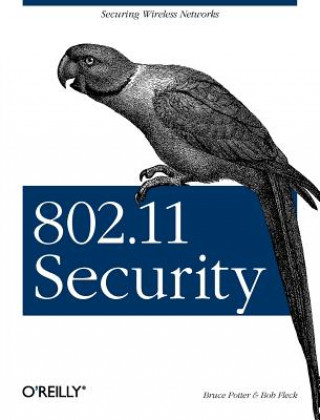 Könyv 802 11 Security Bruce Potter