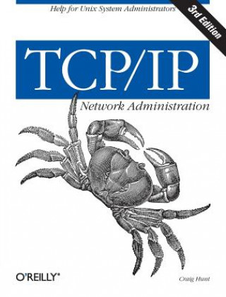 Książka TCP/IP Network Administration 3e Craig Hunt