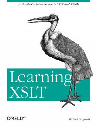 Kniha Learning XSLT Michael Fitzgerald