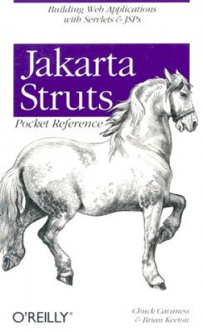 Carte Jakarta Struts Pocket Reference Chuck Cavaness