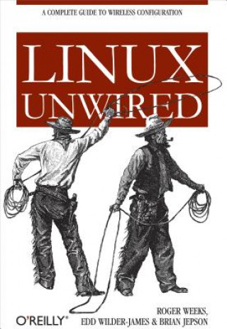 Buch Linux Unwired Roger Weeks