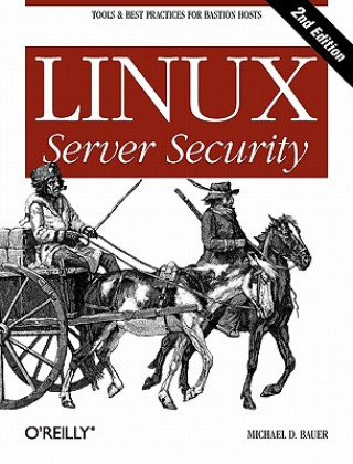Könyv Linux Server Security Michael Bauer