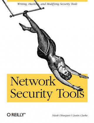 Книга Network Security Tools Nitesh Dhanjani