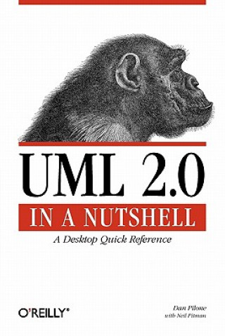 Kniha UML 2.0 in a Nutshell Dan Pilone