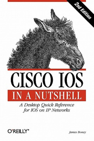 Buch Cisco IOS in a Nutshell 2e James Boney