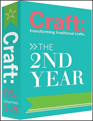 Livre Craft: The 2nd Year Carla Sinclair