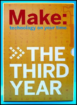 Book MAKE Magazine: The Third Year Mark Frauenfelder