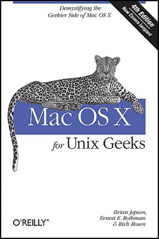 Kniha Mac OS X for Unix Geeks 4e Ernest E. Rothman