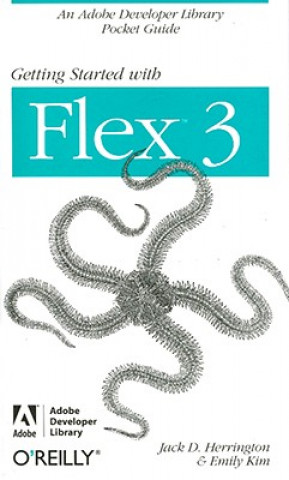 Kniha Getting Started with Flex 3 Jack D. Herrington