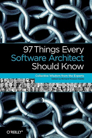 Book 97 Things Every Software Architect Should Know Richard Monson-Haefel