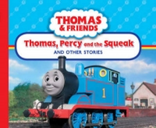 Carte Thomas, Percy and the Squeak and Other Stories 