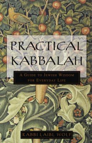 Книга Practical Kabbalah Laibl Wolf