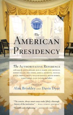 Carte American Presidency Alan Brinkley