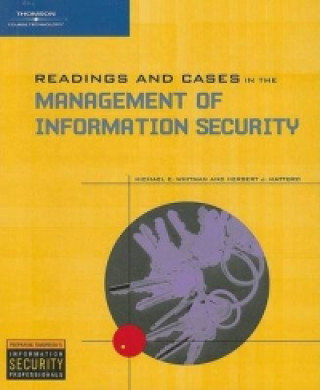 Könyv Readings and Cases in the Management of Information Security MATTORD