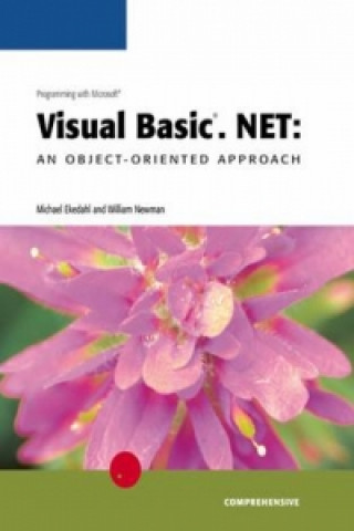Knjiga Programming with Microsoft Visual Basic (R).NET: An Object-Oriented Approach, Comprehensive William Newman