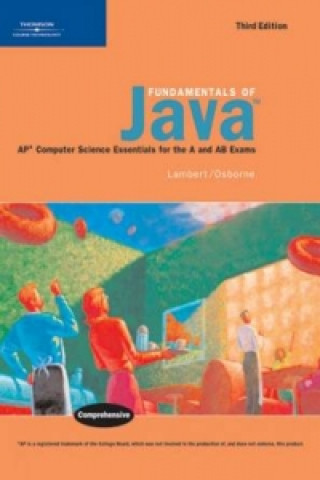 Knjiga Fundamentals of Java: AP* Computer Science Essentials for the A & AB Exams Martin Osborne