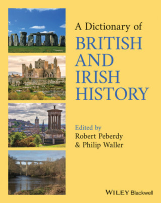 Carte Dictionary of British and Irish History Peberdy