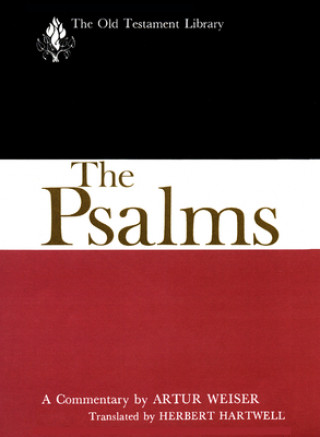 Carte Psalms a Commentary (Otl) a Weiser