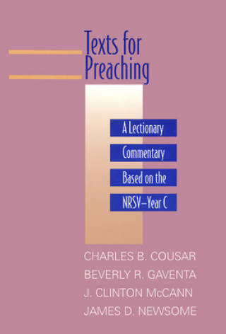 Kniha Texts for Preaching Charles B. Cousar