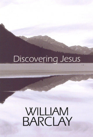 Buch Discovering Jesus William Barclay