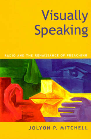 Knjiga Visually Speaking Keith F. Nickle