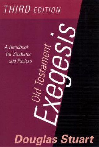 Książka Old Testament Exegesis Douglas Stuart