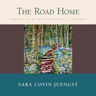 Knjiga Road Home Sara Covin Juengst