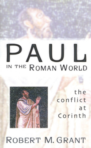 Buch Paul in the Roman World Robert M. Grant