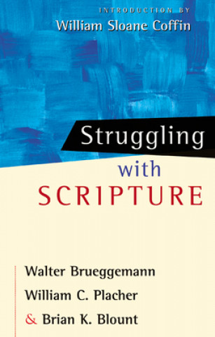 Książka Struggling with Scripture Walter Brueggemann