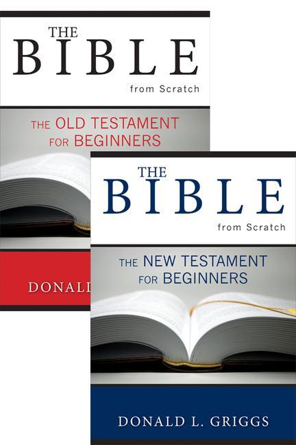 Buch Bible from Scratch, Two Volume Set Donald L. Griggs