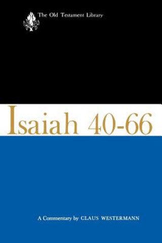 Livre Isaiah 40-66-OTL Claus Westermann