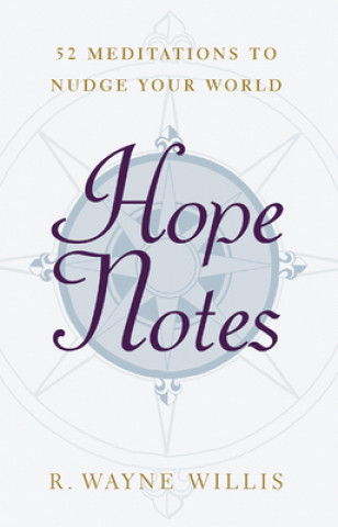 Carte Hope Notes R. Wayne Willis