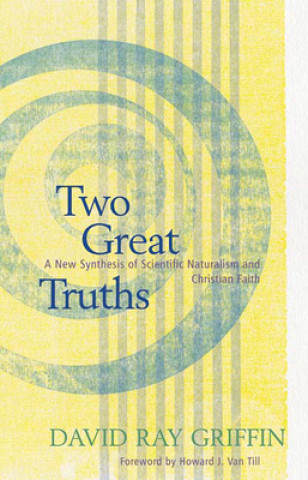 Book Two Great Truths David Ray Griffin