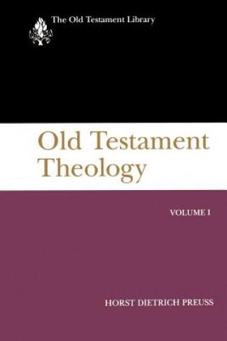 Libro Old Testament Theology, Volume I Horst Dietrich Preuss