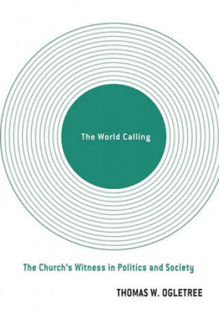 Kniha World Calling Thomas W Ogletree