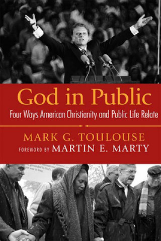 Libro God in Public Mark G. Toulouse