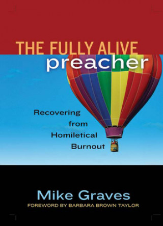 Book Fully Alive Preacher Mike Graves