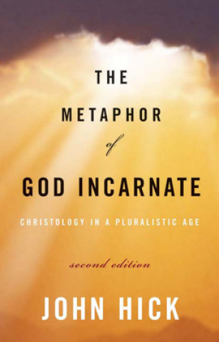 Book Metaphor of God Incarnate John Hick