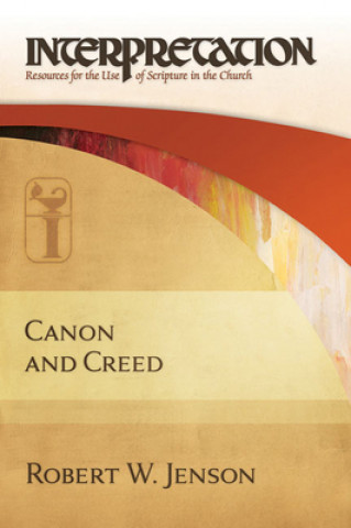 Livre Canon and Creed Robert W. Jenson