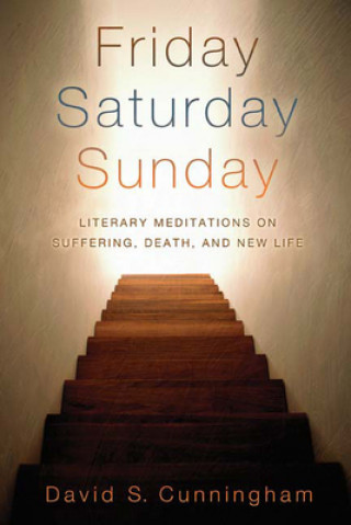 Carte Friday, Saturday, Sunday David S. Cunningham