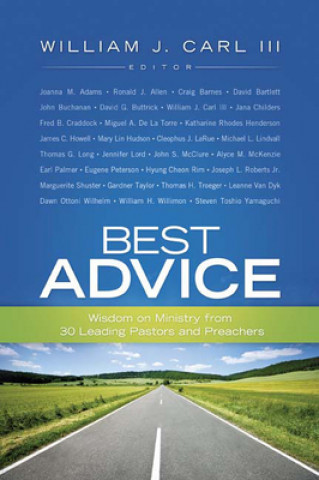 Könyv Best Advice William J. Iii Carl