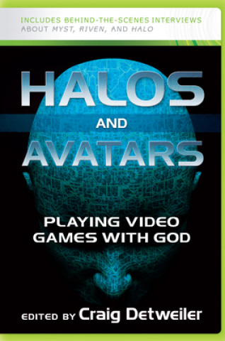 Boek Halos and Avatars Craig Detweiler