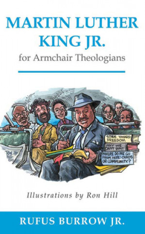 Livre Martin Luther King Jr. for Armchair Theologians Rufus Burrow