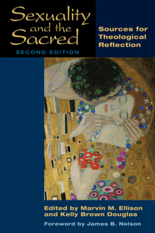 Knjiga Sexuality and the Sacred, Second Edition Marvin M. Ellison