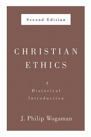 Buch Christian Ethics, Second Edition J.Philip Wogaman