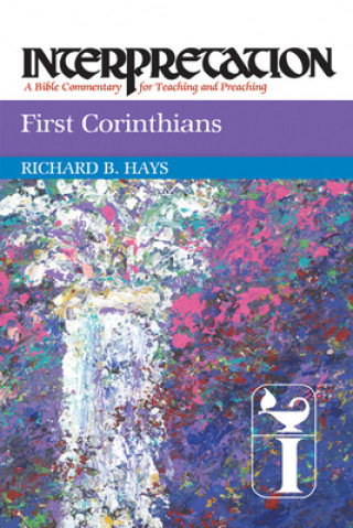 Kniha First Corinthians Richard B. Hays