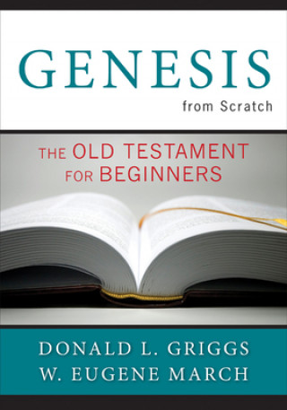 Buch Genesis from Scratch Donald L. Griggs