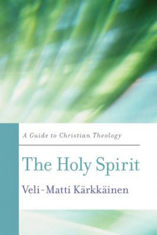 Könyv Holy Spirit Veli-Matti Karkkainen